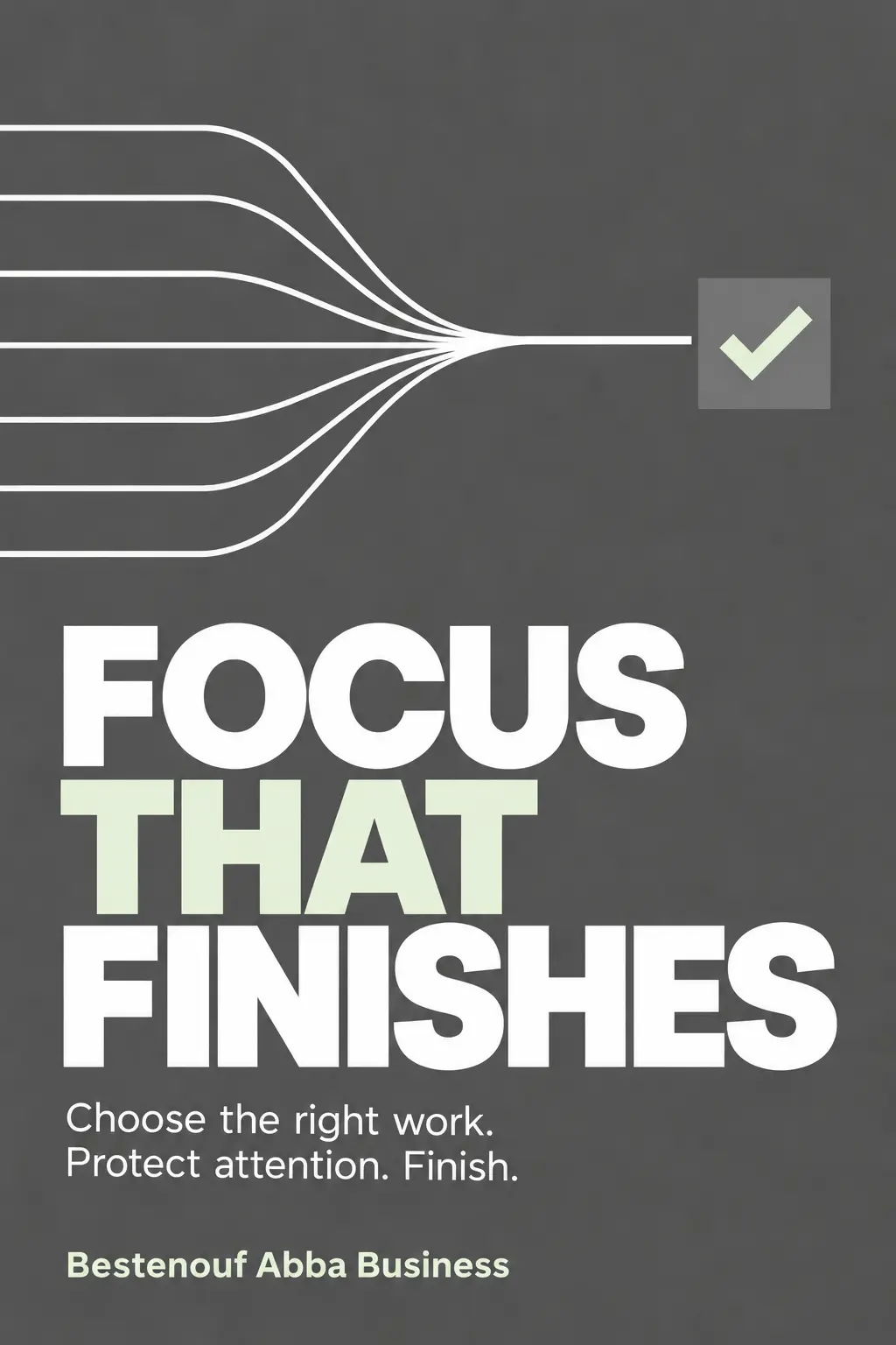Focus That Finishes ebook cover