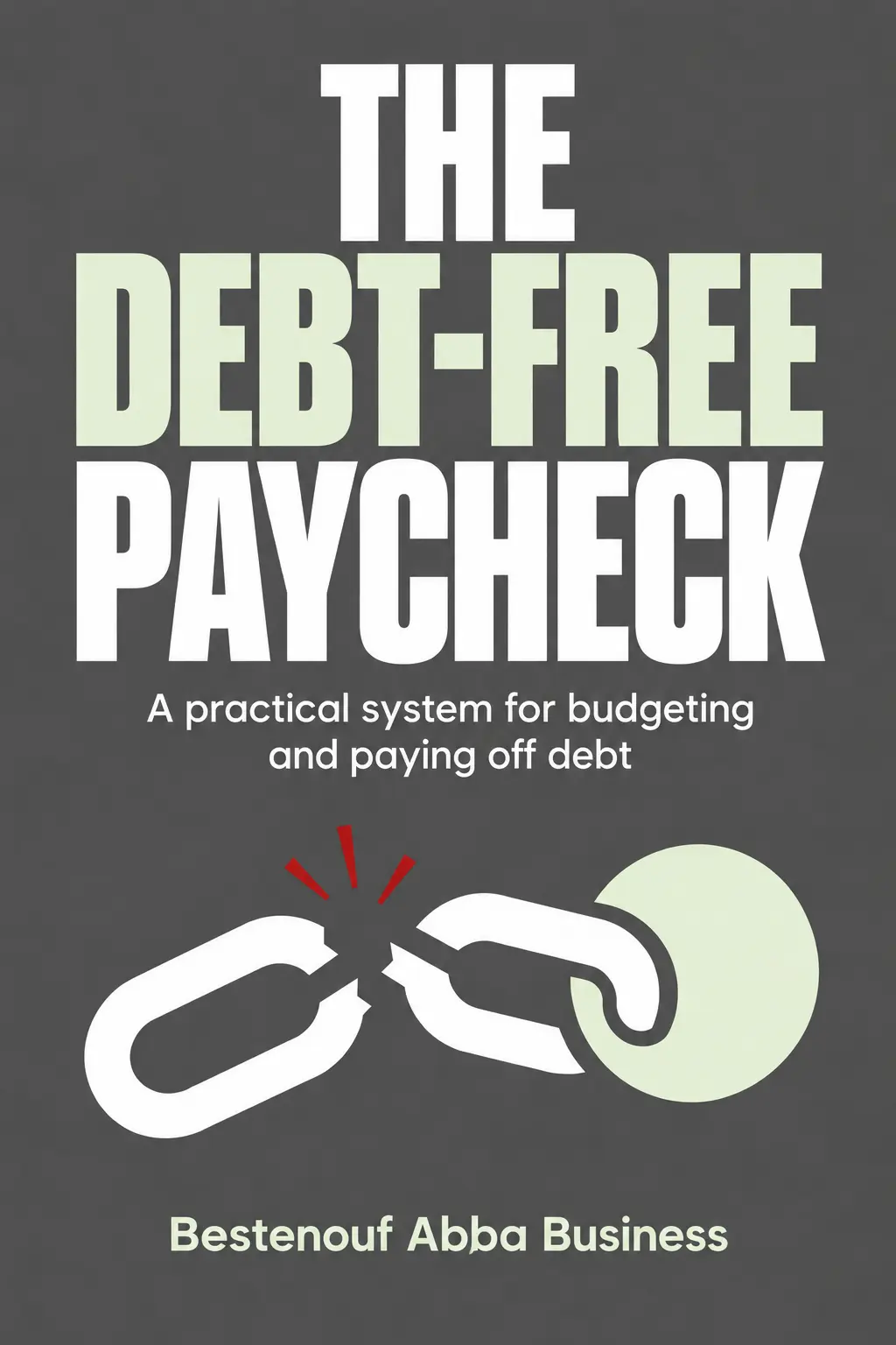 The Debt-Free Paycheck ebook cover